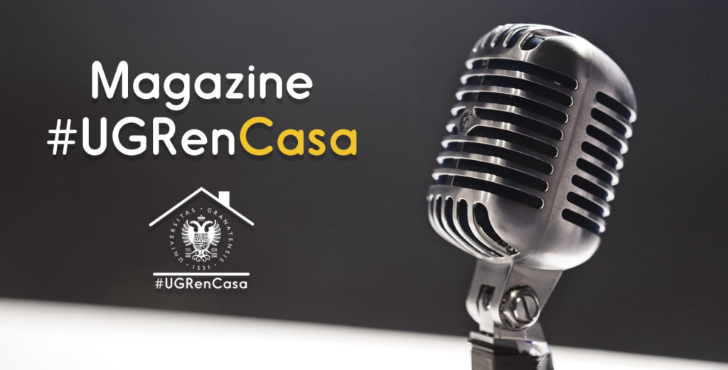 Magazine #UGRenCasa 01 – Iniciativas, comunicación y Ciencia Visión 2020
